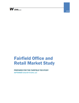 Fairfield Office and Retail Market Study