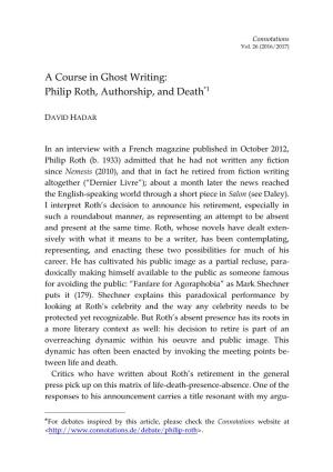 A Course in Ghost Writing: Philip Roth, Authorship, and Death*1