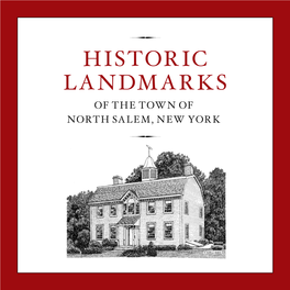 Historic Landmarks of the Town of North Salem, New York ∑ ∑ Historic Landmarks of the Town of North Salem, New York ∑