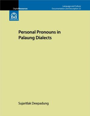 Personal Pronouns in Palaung Dialects