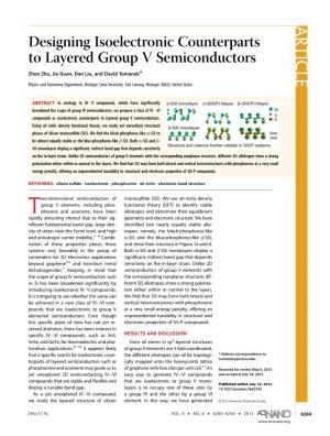 ARTICLE Designing Isoelectronic Counterparts to Layered Group V Semiconductors Zhen Zhu, Jie Guan, Dan Liu, and David Toma´Nek*