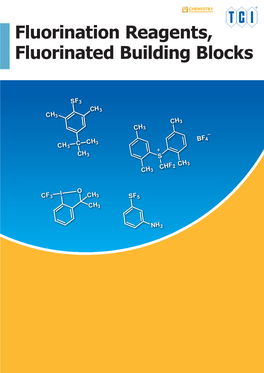 Fluorination Reagents, Fluorinated Building Blocks