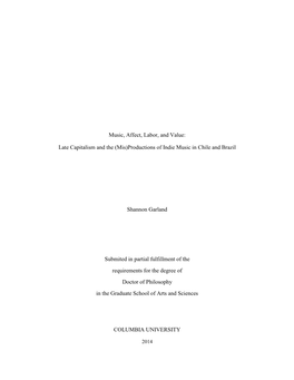 Music, Affect, Labor, and Value: Late Capitalism and the (Mis)Productions of Indie Music in Chile and Brazil