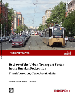 Review of the Urban Transport Sector in the Russian Federation Transition to Long-Term Sustainability