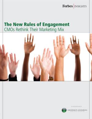 The New Rules of Engagement Cmos Rethink Their Marketing Mix