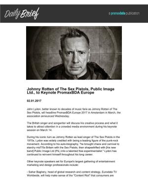 Johnny Rotten of the Sex Pistols, Public Image Ltd., to Keynote Promaxbda Europe