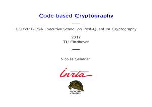 Code-Based Cryptography — ECRYPT-CSA Executive School on Post-Quantum Cryptography