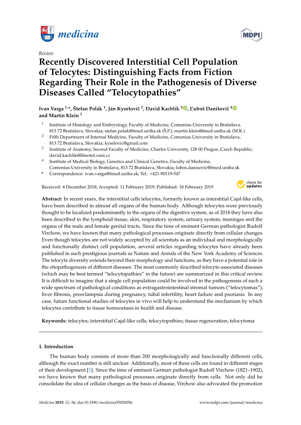 Recently Discovered Interstitial Cell Population of Telocytes: Distinguishing Facts from Fiction Regarding Their Role in The