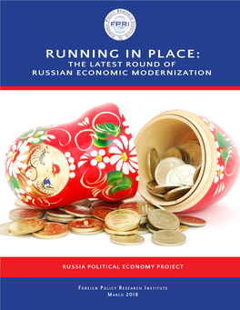 Running in Place: the Latest Round of Russian Economic Modernization