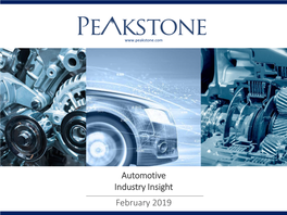 Automotive Industry Insight February 2019 Automotive Industry Insight | February 2019 U.S