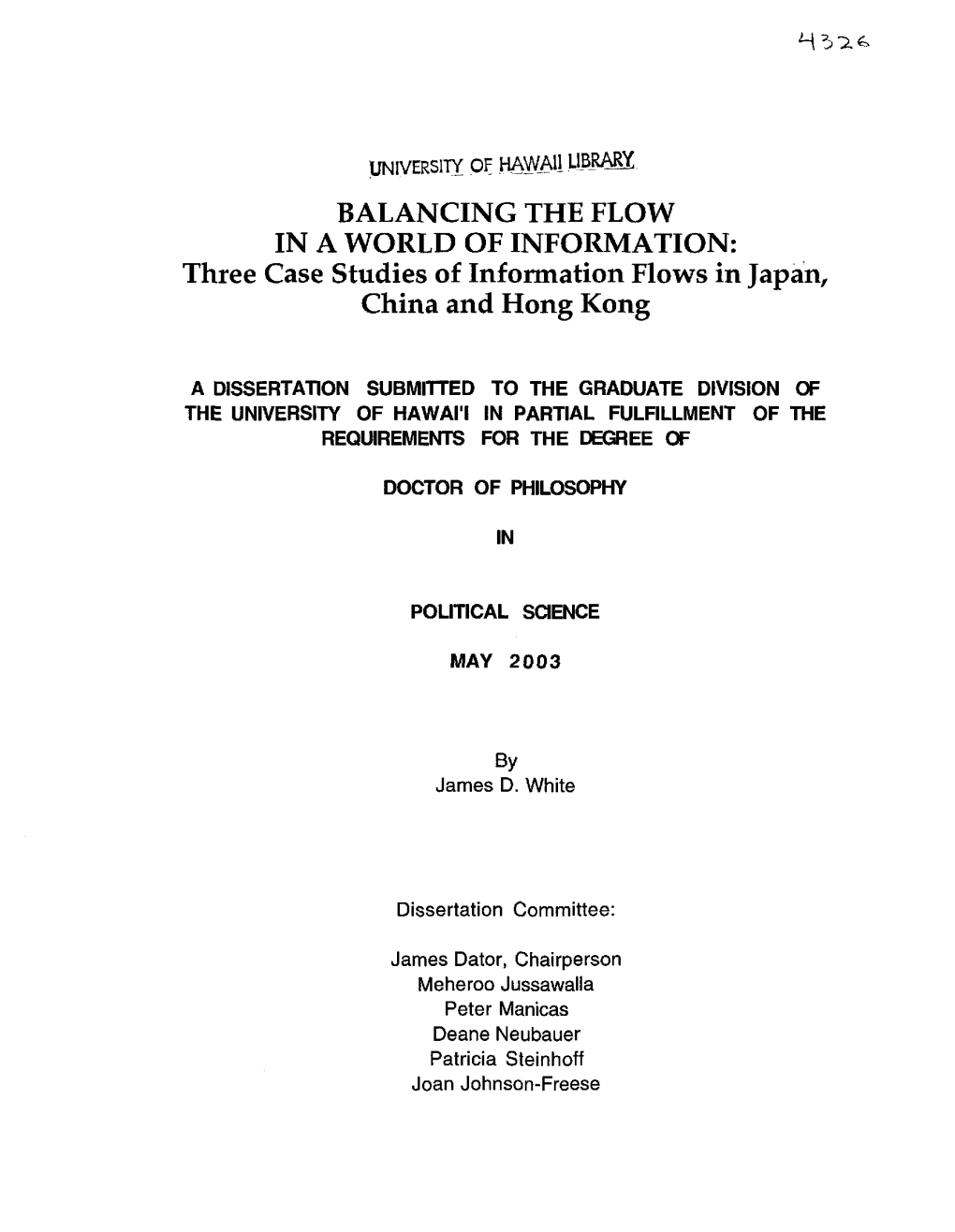 Three Case Studies of Infonnation Flows in Japan, China and Hong Kong