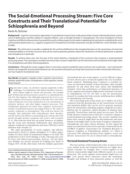 The Social-Emotional Processing Stream: Five Core Constructs and Their Translational Potential for Schizophrenia and Beyond Kevin N