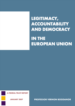 Legitimacy, Accountability and Democracy in the European Union 3