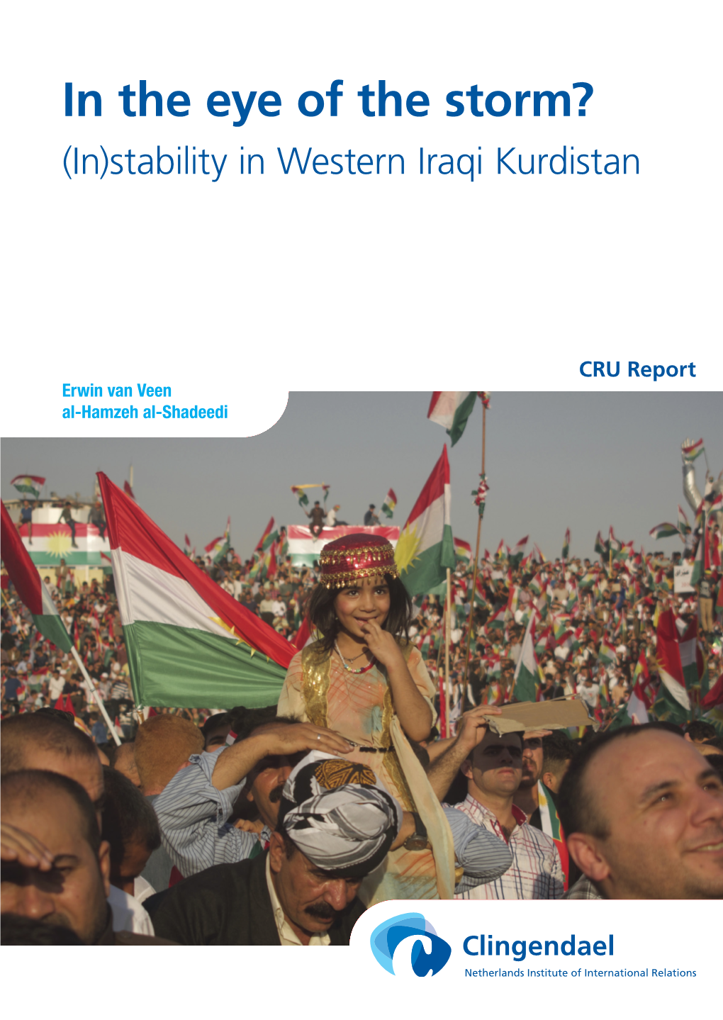 In the Eye of the Storm? (In)Stability in Western Iraqi Kurdistan