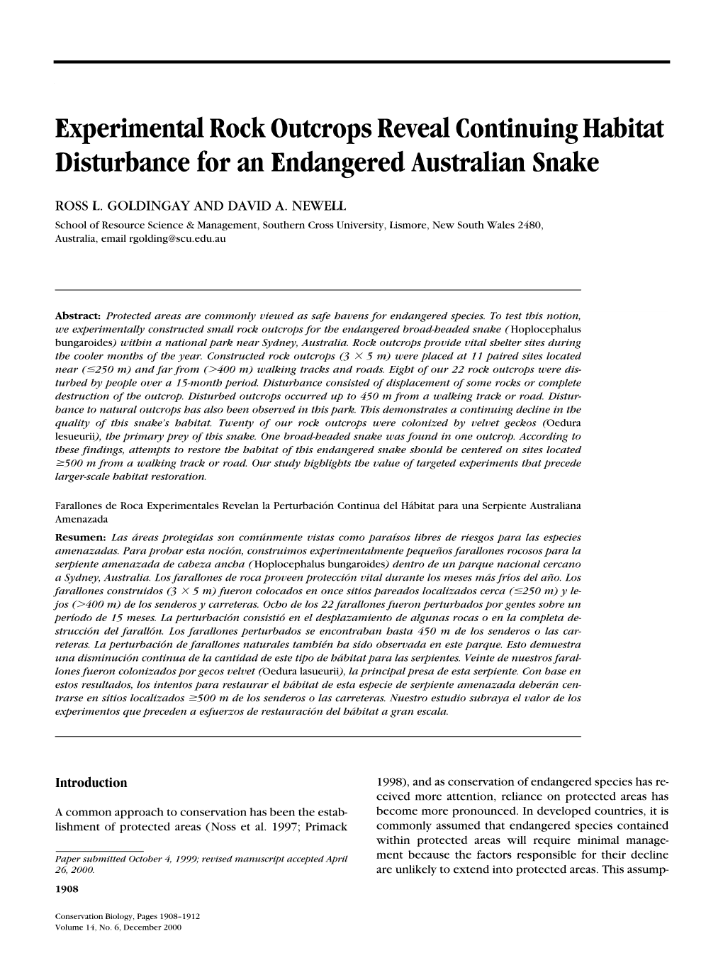 Experimental Rock Outcrops Reveal Continuing Habitat Disturbance for an Endangered Australian Snake