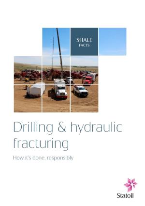 Drilling & Hydraulic Fracturing