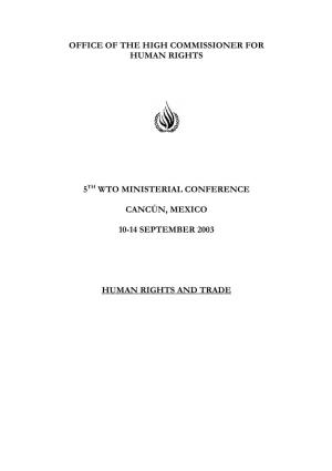 Office of the High Commissioner for Human Rights 5Th Wto Ministerial