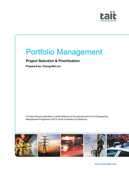 Portfolio Management Project Selection & Prioritisation Prepared By: Cheng-Wei Liu