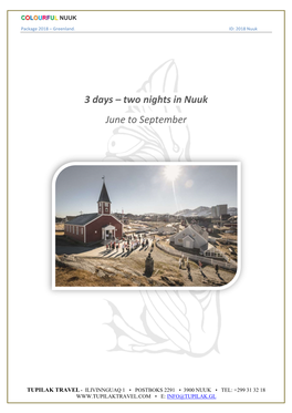 3 Days – Two Nights in Nuuk June to September