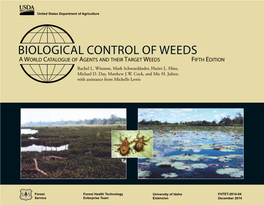BIOLOGICAL CONTROL of WEEDS a World Catalogue of Agents and Their Target Weeds Fifth Edition Rachel L
