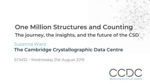 One Million Structures and Counting the Journey, the Insights, and the Future of the CSD