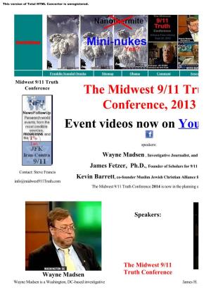 The Midwest 9/11 Truth Conference, 2013 Event Videos Now on Youtube