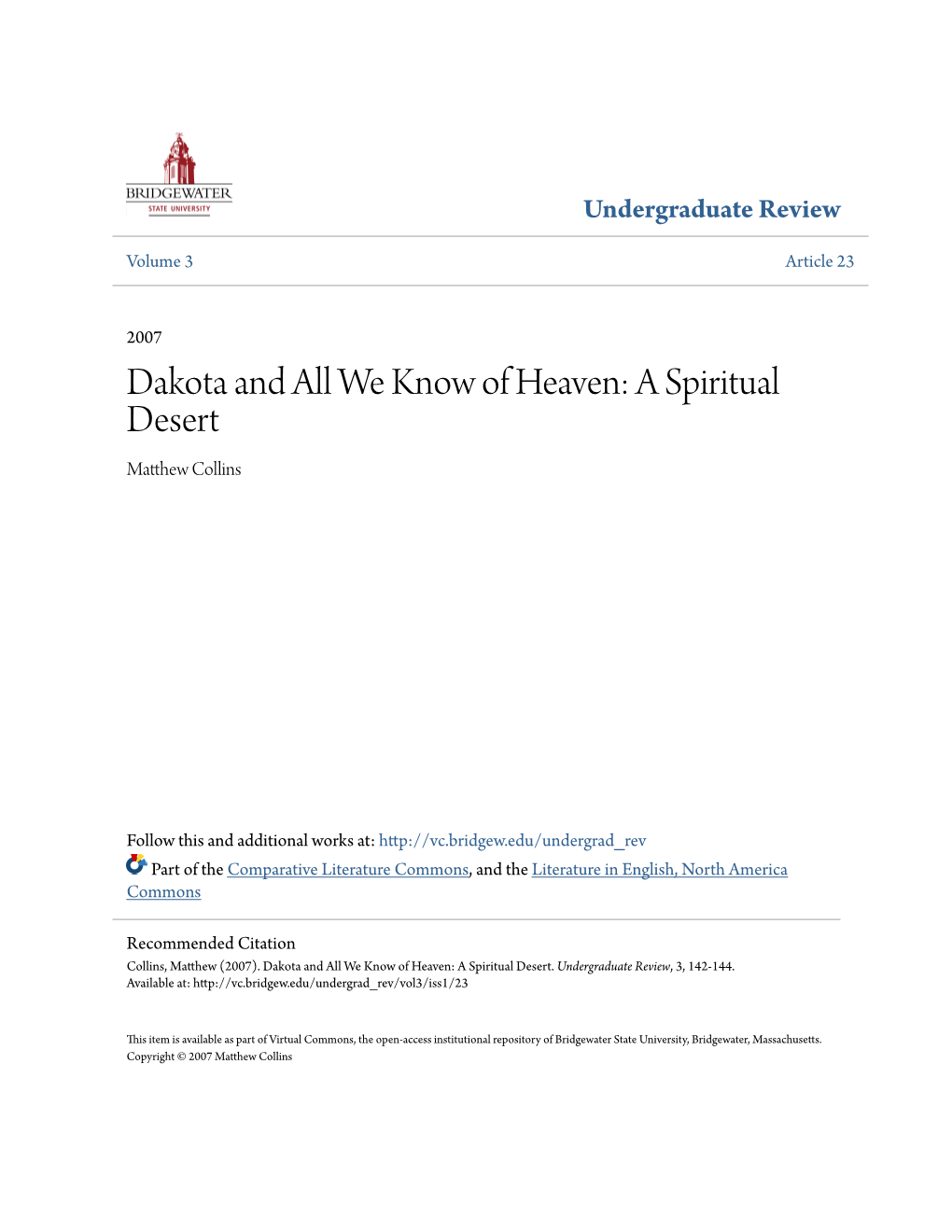 Dakota and All We Know of Heaven: a Spiritual Desert Matthew Olc Lins