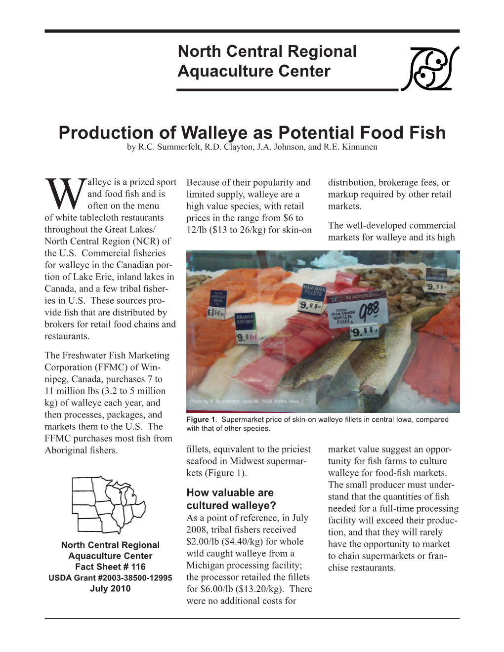 Production of Walleye As Potential Food Fish by R.C