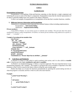 PYTHON PROGRAMMING UNIT-V NAMESPACES Encapsulation In