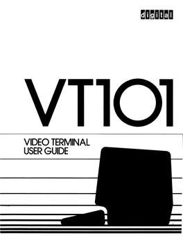 Video Terminal User 'Guide
