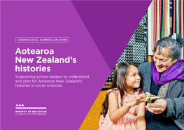 Leading Local Curriculum Guide – Aotearoa New Zealand's Histories