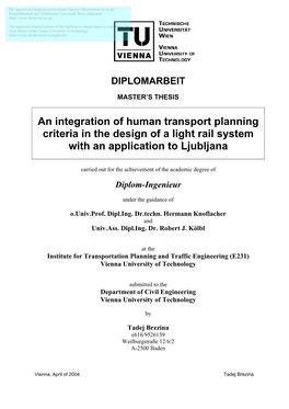 An Integration of Human Transport Planning Criteria in the Design of a Light Rail System with an Application to Ljubljana
