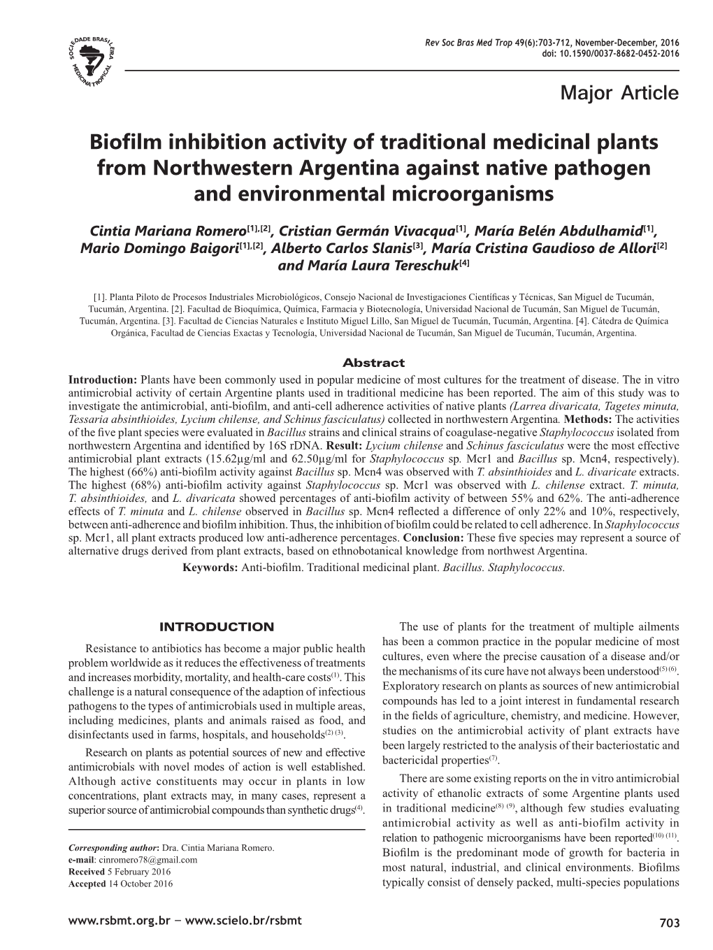 Biofilm Inhibition Activity of Traditional Medicinal Plants from Northwestern