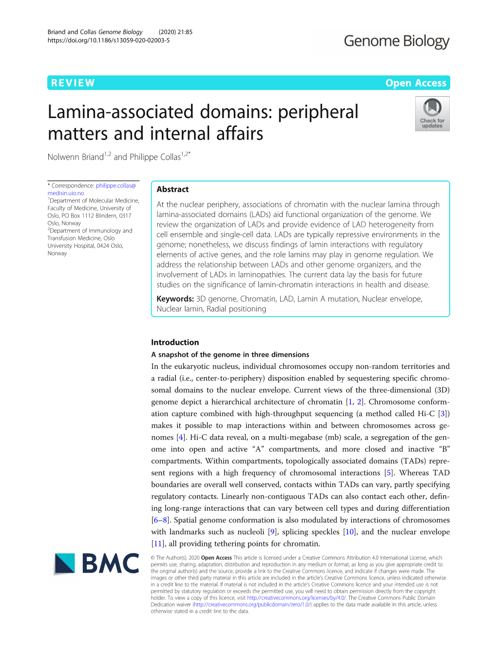 Lamina-Associated Domains: Peripheral Matters and Internal Affairs Nolwenn Briand1,2 and Philippe Collas1,2*