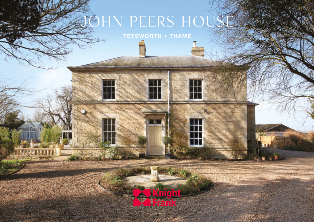 John Peers House TETSWORTH • THAME John Peers House TETSWORTH • THAME