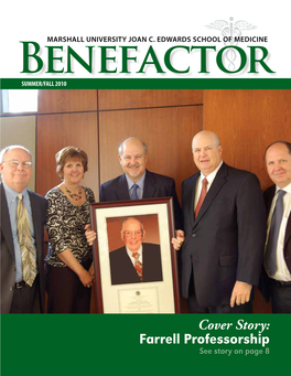 Cover Story: Farrell Professorship See Story on Page 8 Benefactor Summer/Fall 2010