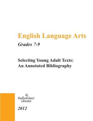 Selecting Young Adult Texts: an Annotated Bibliography 2012
