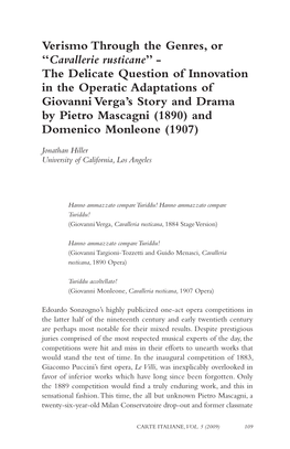 The Delicate Question of Innovation in the Operatic Adaptations of Giovanni Verga’S Story and Drama by Pietro Mascagni (1890) and Domenico Monleone (1907)