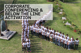 Corporate, Conferencing & Below the Line Activation