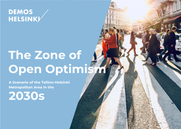 2030S the Zone of Open Optimism