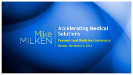 Accelerating Medical Solutions