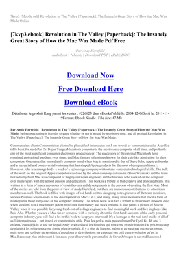 [Mobile Pdf] Revolution in the Valley [Paperback]: the Insanely Great Story of How the Mac Was Made Online