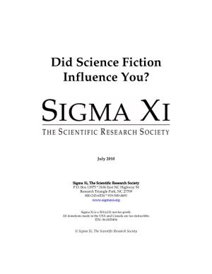Did Science Fiction Influence You?