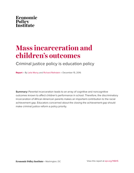 Mass Incarceration and Children's Outcomes
