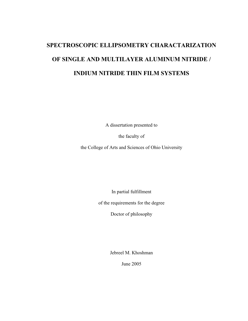 Spectroscopic Ellipsometry Charactarization of Single and Multilayer Aluminum Nitride / Indium Nitride Thin Film Systems