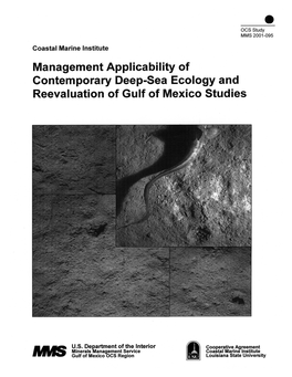 Management Applicability of Contemporary Deep-Sea Ecology and Reevaluation of Gulf of Mexico Studies