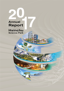 Report Annual 2017 20 Report Hsinchu Science Park17 June 2018 Contents