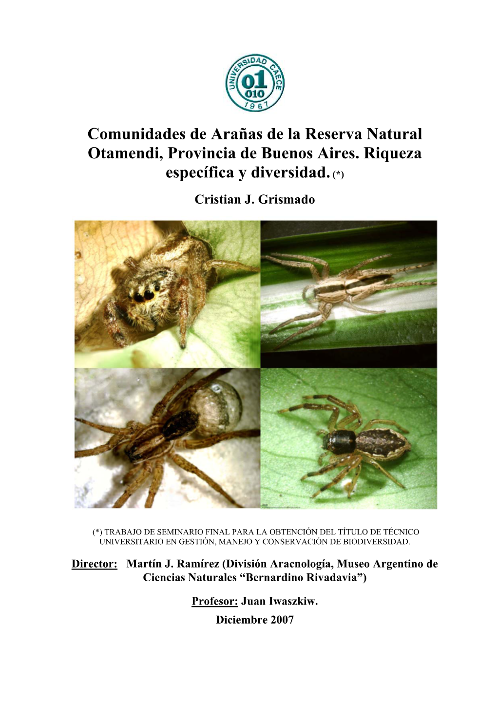 Comunidades De Arañas De La Reserva Natural Otamendi, Provincia De Buenos Aires