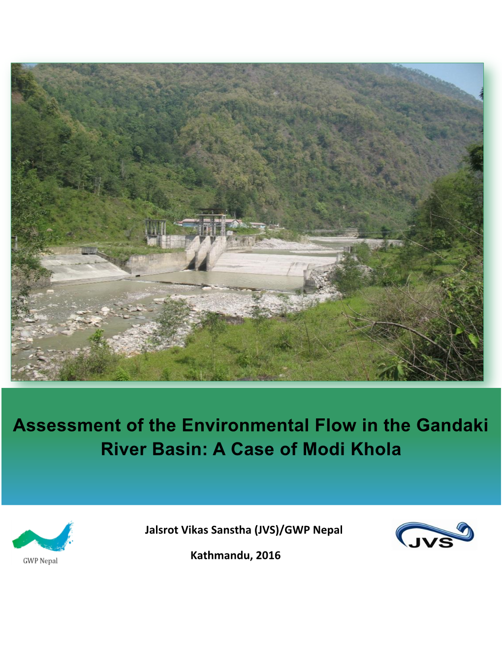 Assessment of the Environmental Flow in the Gandaki River Basin
