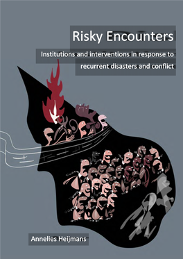 Institutions and Interventions in Response to Recurrent Disasters and Conflict